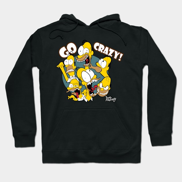 Go Crazy! Hoodie by D.J. Berry